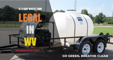 Is a 500-Gallon Waste Tank Legal in West Virginia?