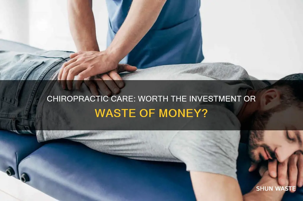 is a chiropractor a waste of money