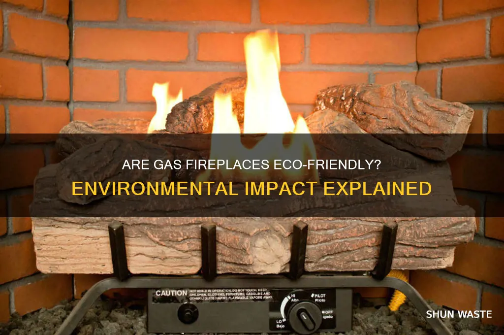 is a gas fireplace bad for the environment