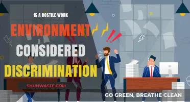 Hostile Work Environments: Discrimination or Legal Gray Area?