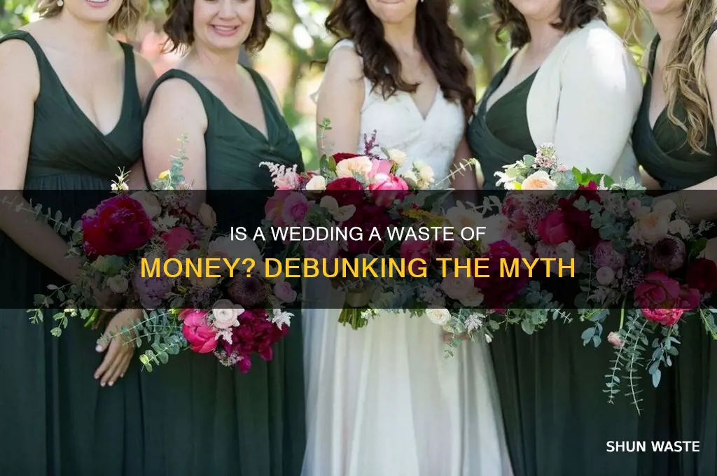 is a wedding a waste of money
