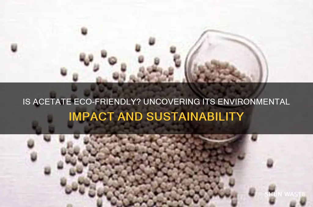 is acetate bad for the environment