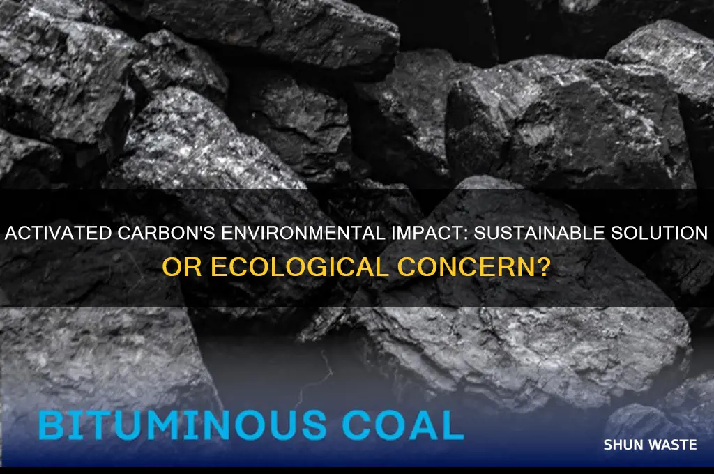 is activated carbon bad for the environment