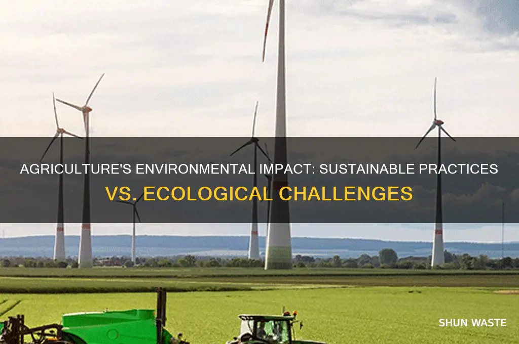 is agriculture good for the environment