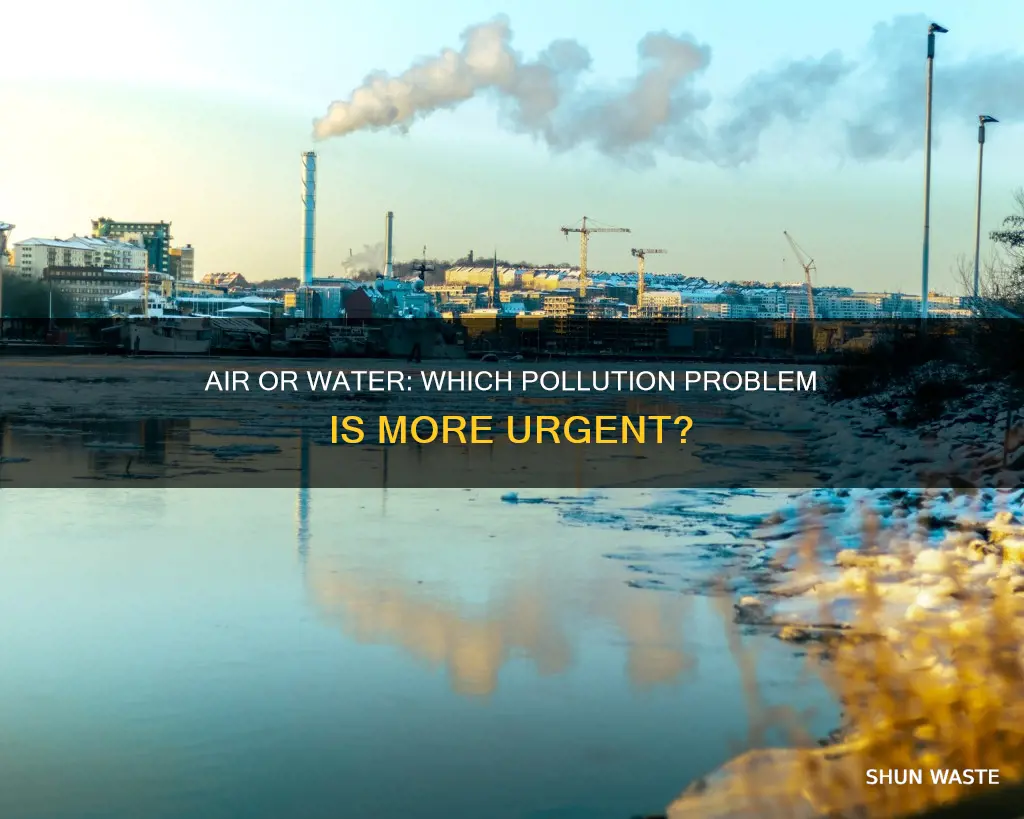 is air or water pollution worse