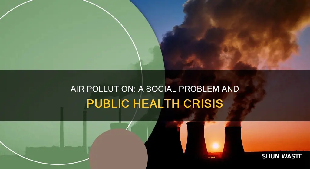 is air pollution a social problem