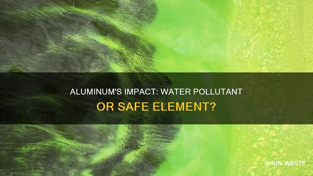 is aluminum a water pollutant