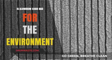 Aluminum Oxide's Environmental Impact: Harmful or Harmless?
