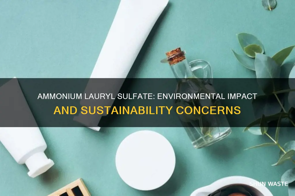 is ammonium lauryl sulfate bad for environment