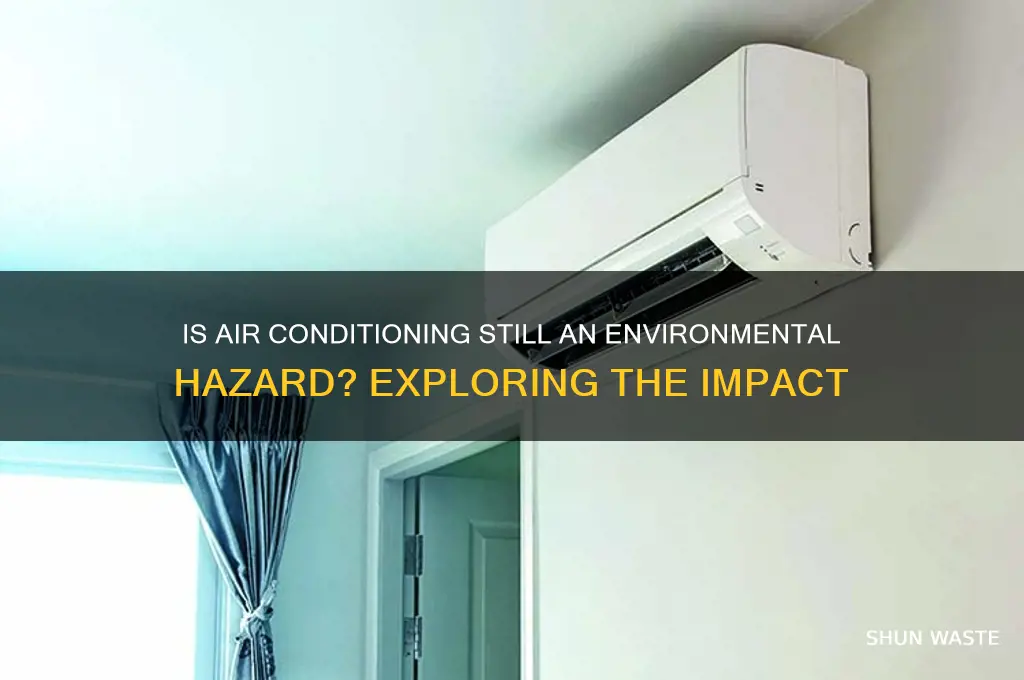 is an a c still bad for the environment