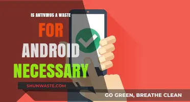 Is Antivirus on Android Necessary or a Waste of Resources?