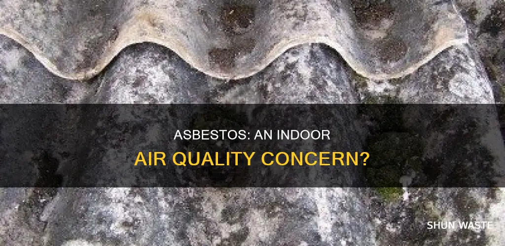 is asbestos an indoor air pollutant