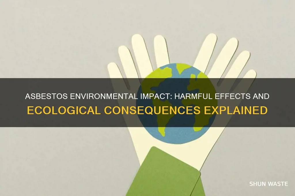 is asbestos bad for the environment