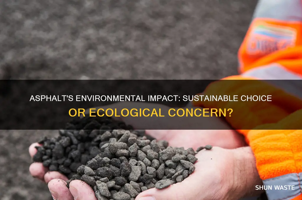 is asphalt good for the environment