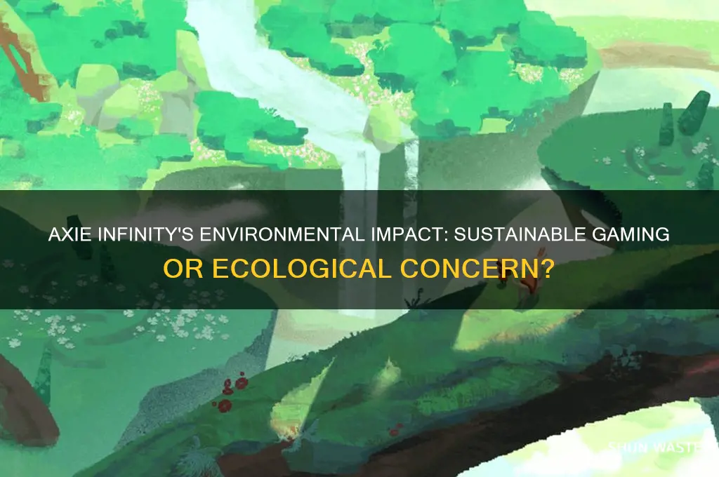 is axie infinity bad for the environment