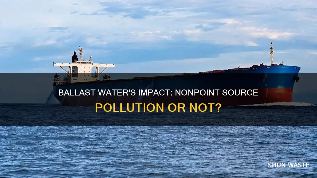 is ballast water runoff a nonpoint source pollution