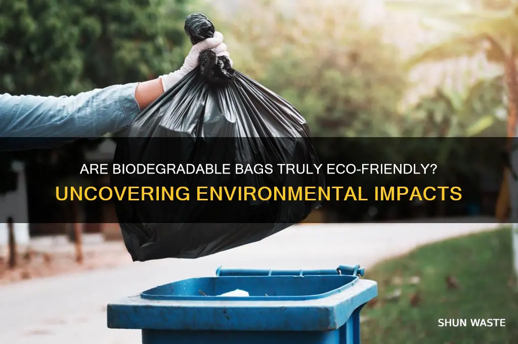 is biodegradable bags good for the environment