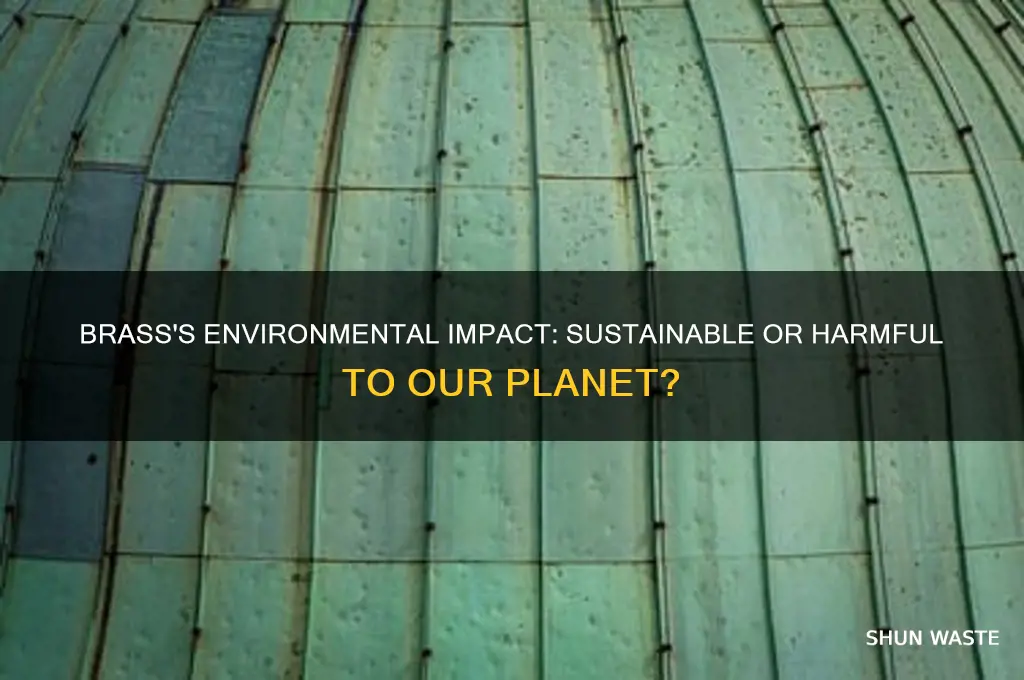 is brass bad for the environment