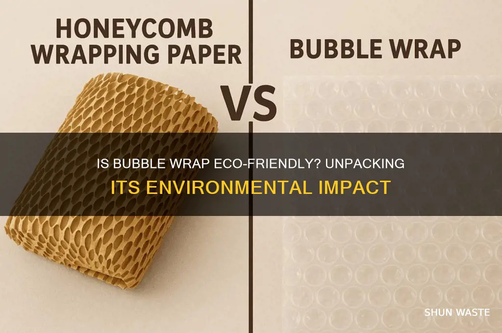 is bubble wrap good for the environment