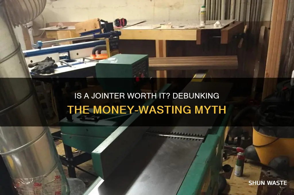 is buying a jointer a waste of money