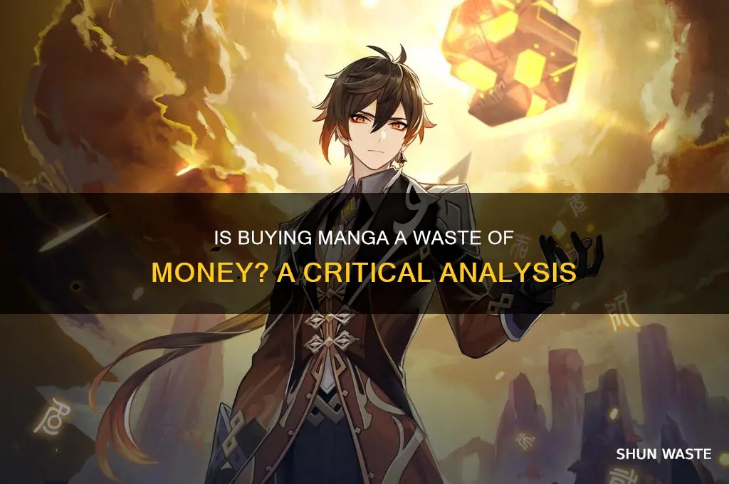 is buying manga a waste of money