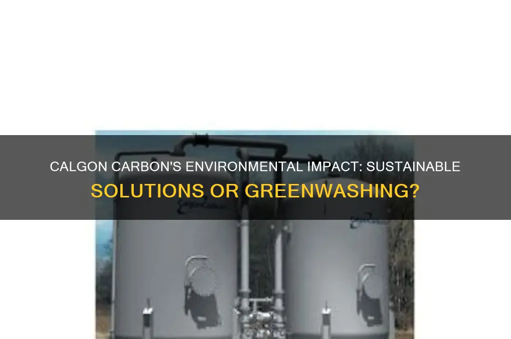 is calgon carbon good to the environment