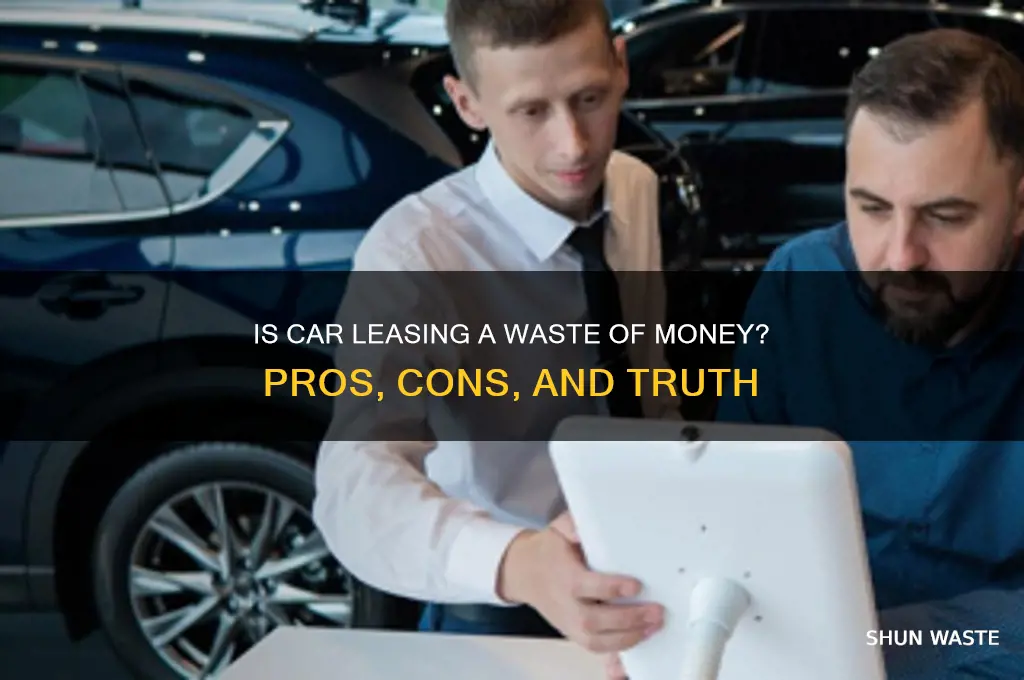 is car leasing a waste of money