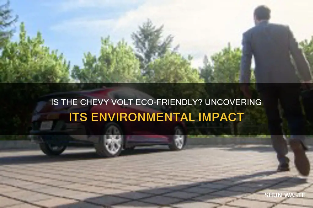 is chevy volt good for environment