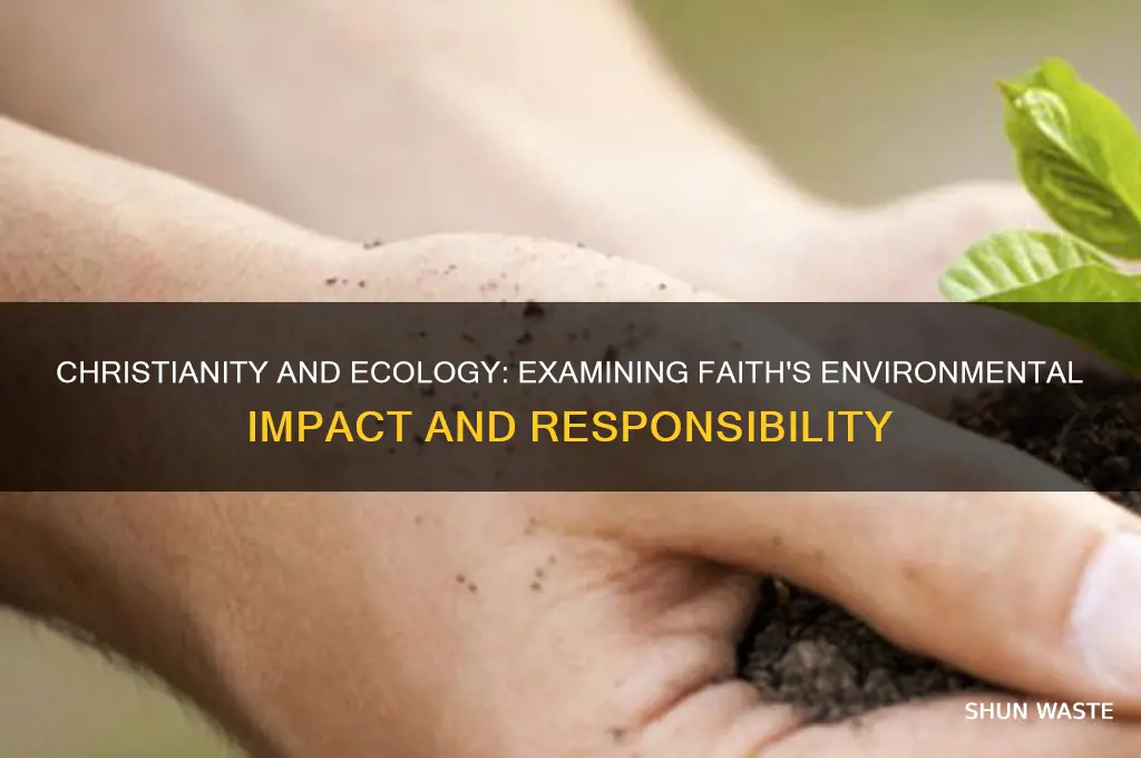 is christianity bad for the environment