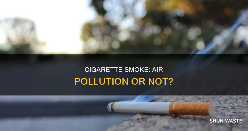 is cigarette smoke air pollution