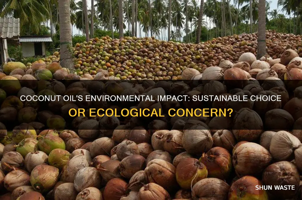 is coconut oil good for the environment