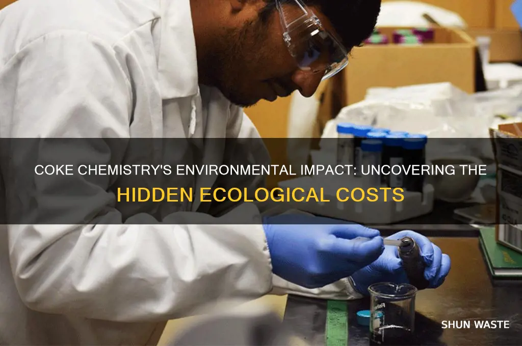 is coke chemistry bad for the environment
