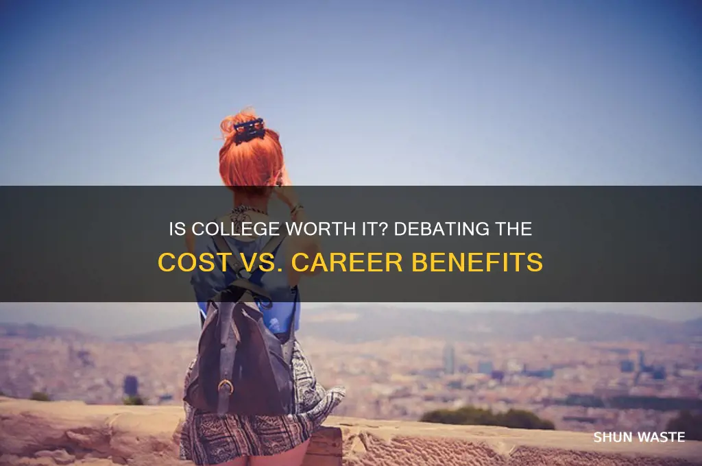 is college a waste of money in