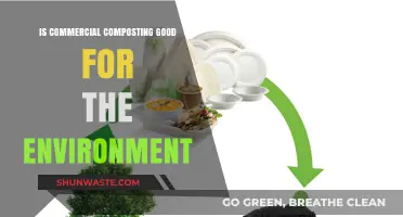 Commercial Composting: Eco-Friendly Solution or Environmental Myth?
