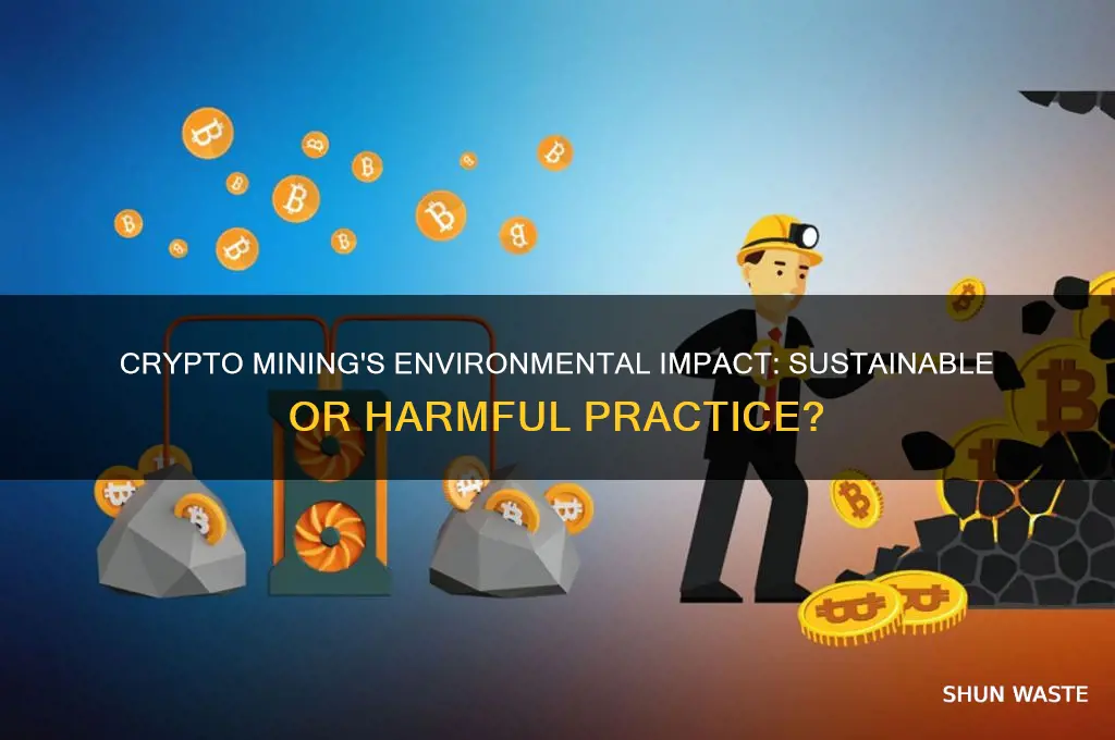 is crypto mining good for the environment