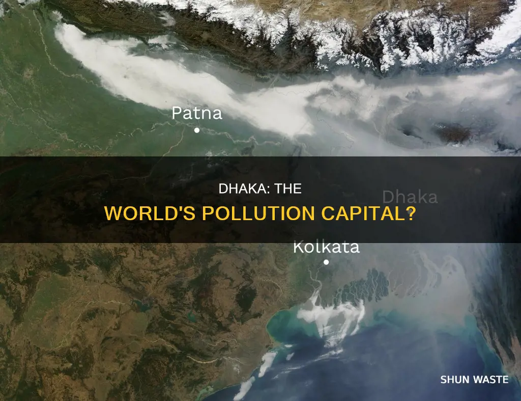 is dhaka the most polluted city