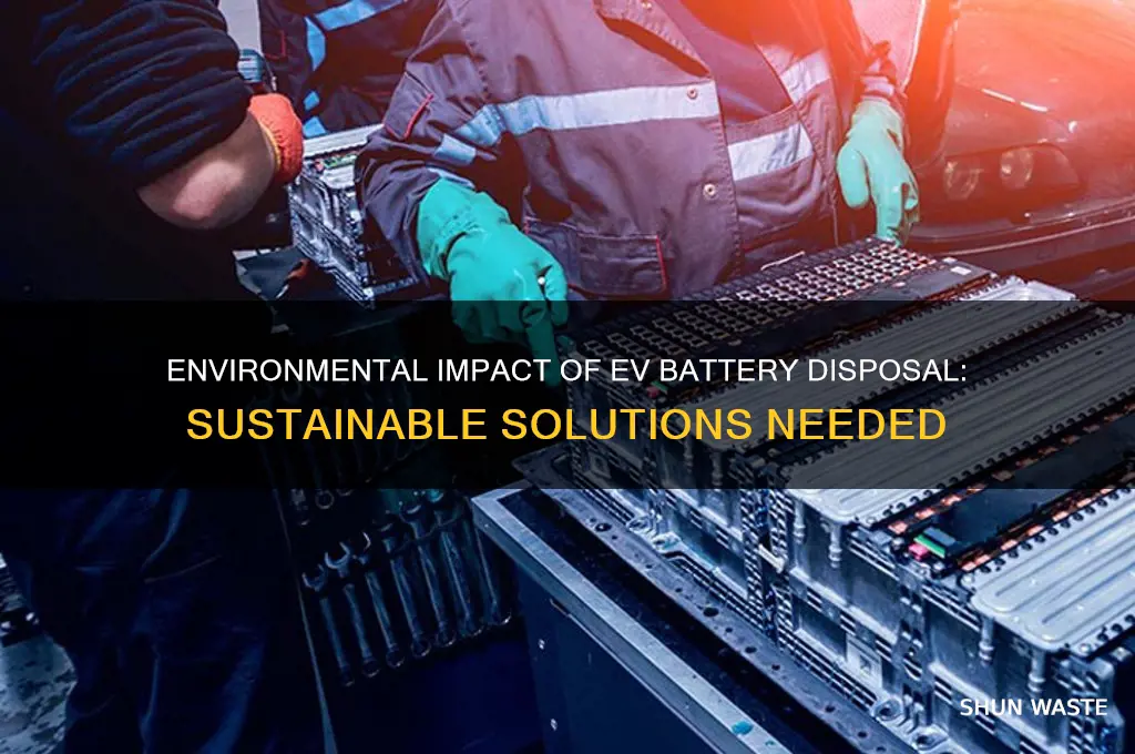 is disposing of ev batteries bad for the environment