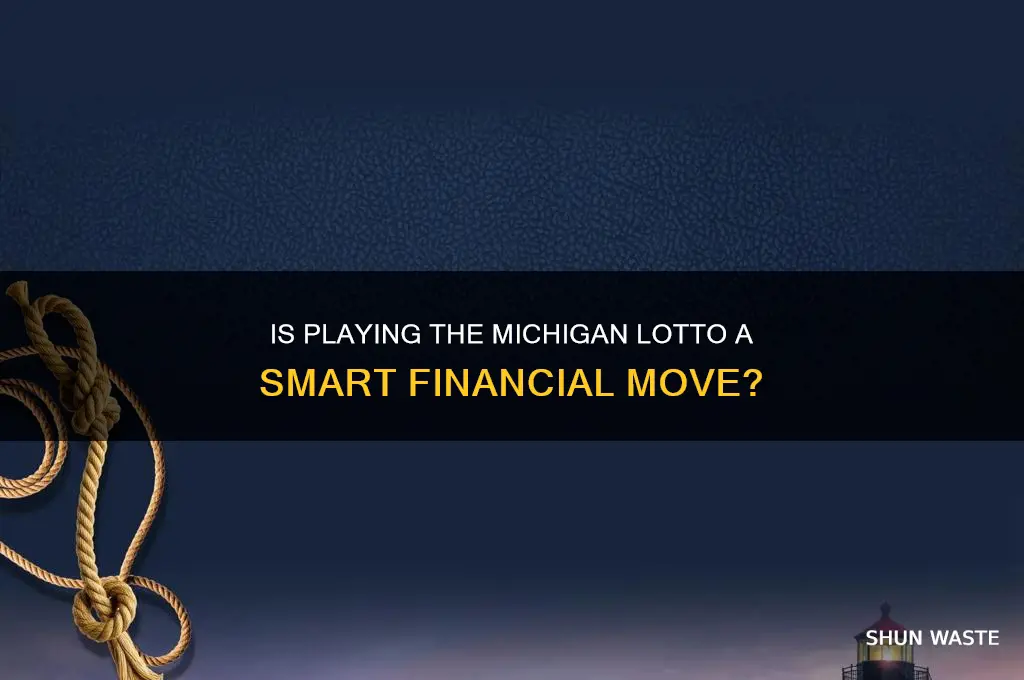 is doing the michigan lotto a waste of money