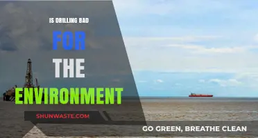 Drilling's Environmental Impact: Uncovering the Truth Behind Its Effects