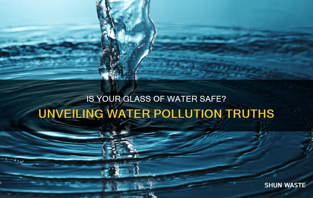 is drinking water polluted