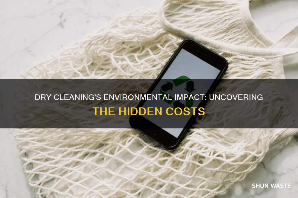 is dry cleaning bad for the environment