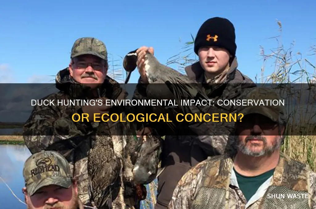 is duck hunting good for the environment