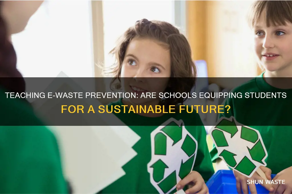 is e-waste prevention taught in schools