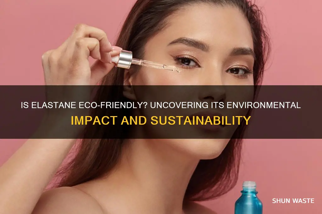 is elastane bad for the environment