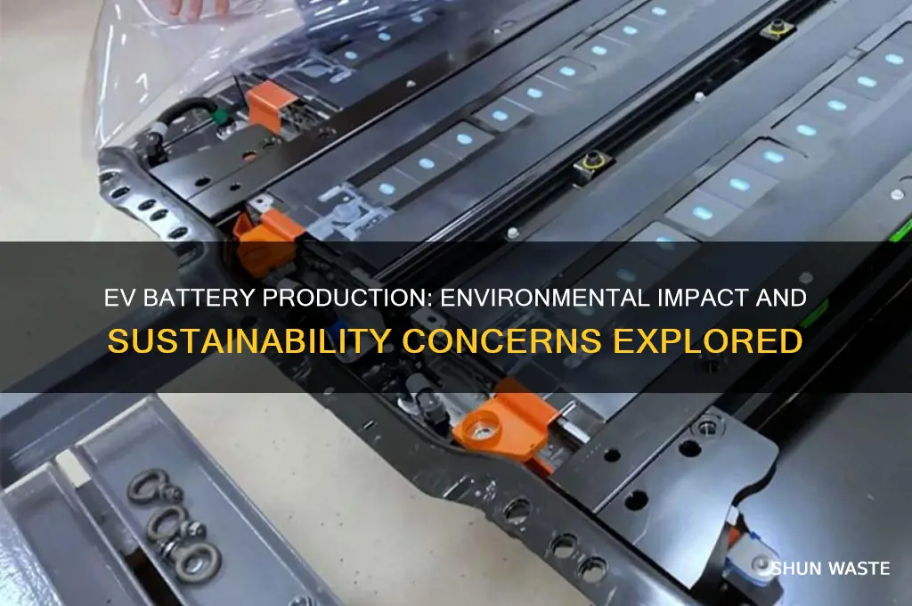 is ev battery production bad for the environment
