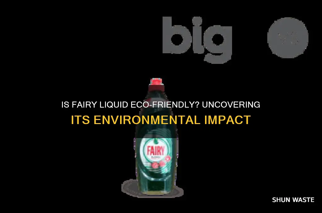 is fairy liquid bad for the environment
