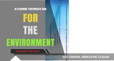 Fluoride Toothpaste's Environmental Impact: Harmful or Harmless for Our Planet?