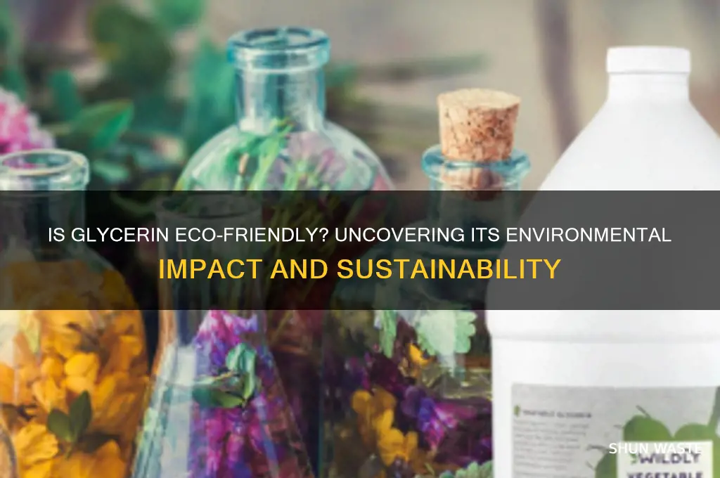 is glycerin bad for the environment