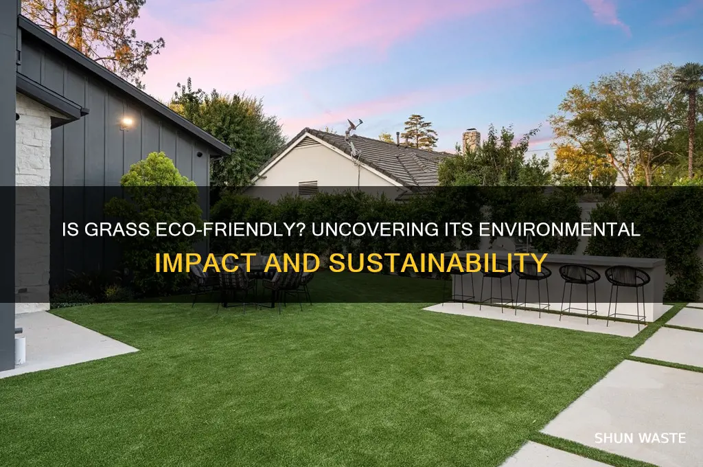 is grass bad for the environment