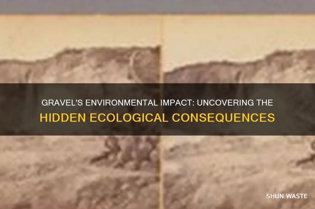 is gravel bad for the environment